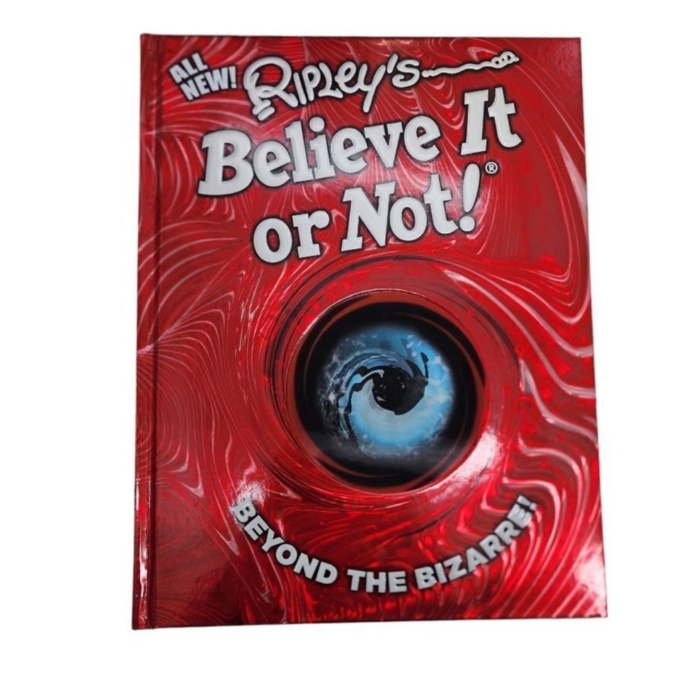 Ripley's Believe It or Not! Beyond the Bizarre! Hardcover Book